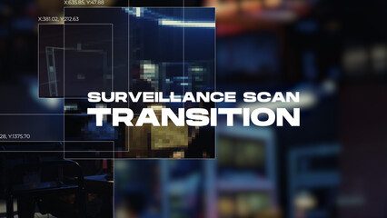 Surveillance Scan Transition Wide 02