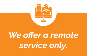 Remote Service Only Announcement