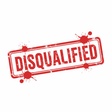 Red stamp with the word DISQUALIFIED in capital letters and red ink splatters.
