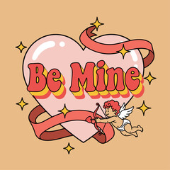 Retro style &ldquo;Be Mine&rdquo; pink heart with cupid and ribbon illustration on beige background