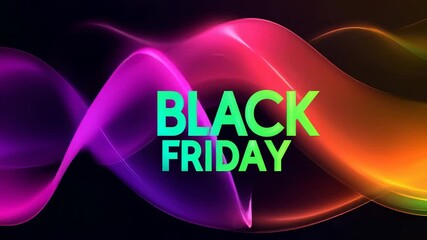 Black Friday neon text with colorful glowing waves abstract background for sale shopping and discount - Powered by Adobe