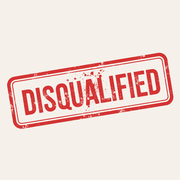 Red rectangular rubber stamp with the word DISQUALIFIED in bold capital letters, indicating a rejection or ineligibility status.
