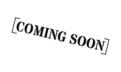 Bold black stamp announcing upcoming product release or event arriva