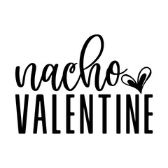 Nacho Valentine Svg