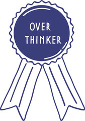 Over Thinker Funny Mental Health Award