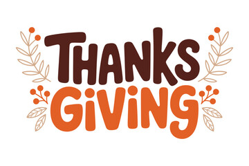 Thanksgiving lettering with autumn foliage illustration