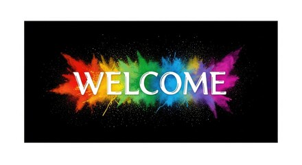 Obraz premium Colorful welcome text on black background for greeting and announcements