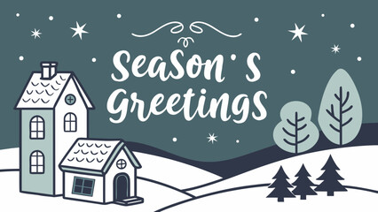 Flat vector Christmas poster with skyline of winter village, stars, and snow, text ‘Season’s Greetings’