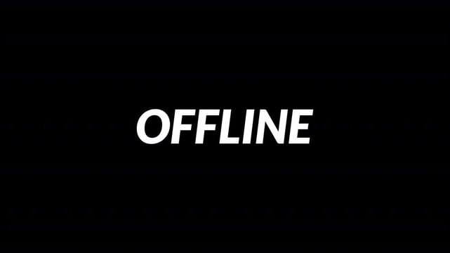animation OFFLINE text with glitch distortion effect. Web banner for streamers on solid background in HD animation 