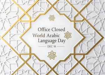 Arabic Language Day - Office Closed, Gold Geometry, Dec 18