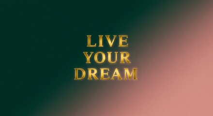 Golden words inspire on gradient backdrop