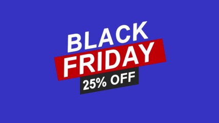 Black Friday 25 percent off sale. Mega sale banner for modern holiday discount promotion for online and retail shopping.