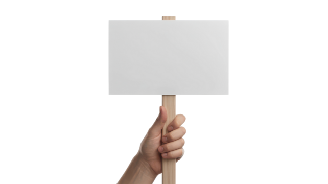 Hand holding blank white protest sign on a stick isolated on transparent background - Powered by Adobe
