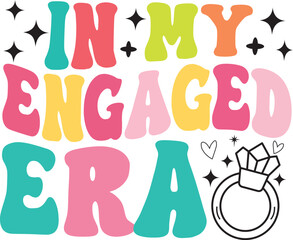 Naklejka premium In my engaged era text design