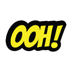 A yellow ooh exclamation with black outline on a white background in a cartoon comic book style