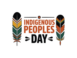 Indigenous Peoples Day is celebrated with feathered symbols and bold lettering.