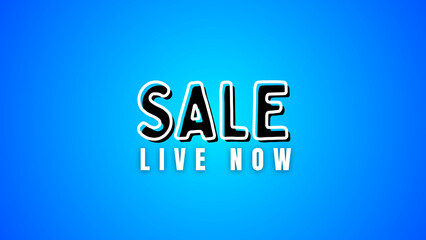 blue gradient background, sale live now 3D text, 3D typography sale, bold black and white text, multi gradient background, colourful gradient backdrop, modern sale banner, trendy sale animation