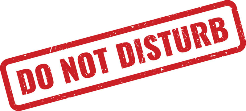 Red grunge rubber stamp mark with Do Not Disturb message indicating privacy request