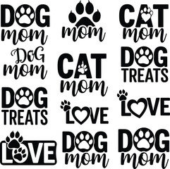 Dog Mom Cat Mom Pet Paw Print Love Dog Treats Quote Vector Illustration Design for T-Shirt Mug Poster Sticker Sublimation Cut File