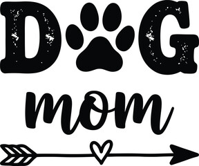 Dog Mom Design Vector Illustration Dog Graphic Design Pet Paw Print Arrow with Heart