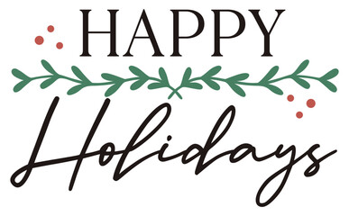 Happy Holidays | Merry Christmas | Festive Botanical Art | Vector Xmas Design