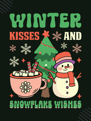 Winter kisses and snowflake wishes Christmas t-shirt design
