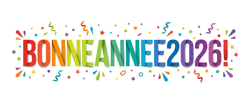 Bonne Annee 2026 text with colorful confetti on white background New Year celebration - Powered by Adobe