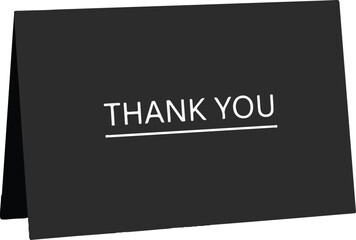 Thank you message on a black folded card, featuring bold white typography for expressing gratitude and appreciation in a clean, modern design.
