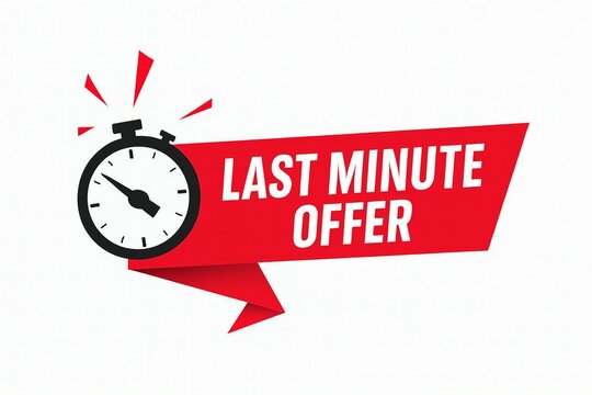 Urgent last minute offer alert with stopwatch symbol for time sensitive sales and promotions