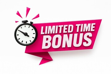 Bright pink banner with the words limited time bonus and a classic alarm clock indicating urgency and a special offer