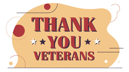 A vector illustration conveying gratitude to veterans with bold, stylized text and star elements on a fluid, abstract background.