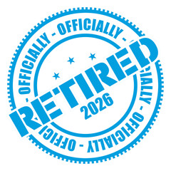 Officially Retired 2026, Retirement Vector And Clip Art