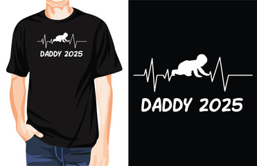 Daddy 2025 t-shirt design