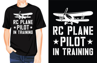 RC Plane Pilot in Training t-shirt design