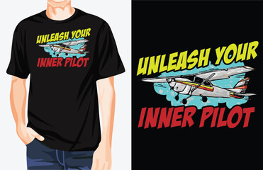 Unleash Your Inner Pilot t-shirt design