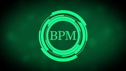 Green BPM acronym in a futuristic circular HUD interface against a dark green blurred background