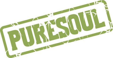 Unique green distressed rubber stamp impression displaying the meaningful word puresoul for personal identity