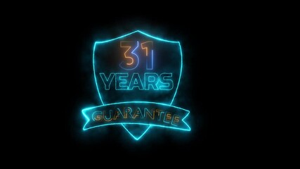 Neon Blue Warranty Shield 31 Year Text on Deep black Background guarantee protection.Business product quality concept.31 years warranty label badge design animation.
