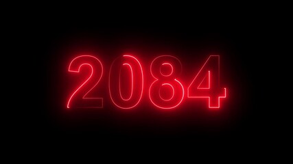 2084 Glowing Neon Line Text Animation, Powerful Abstract Neon Number Design in Stunning 4K Highlighting the Iconic and Important Year important date 2084.