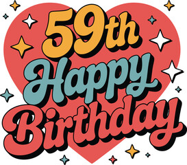 59th Happy Birthday vector with bold colorful text, red heart background, and star accents for festive celebration graphics.