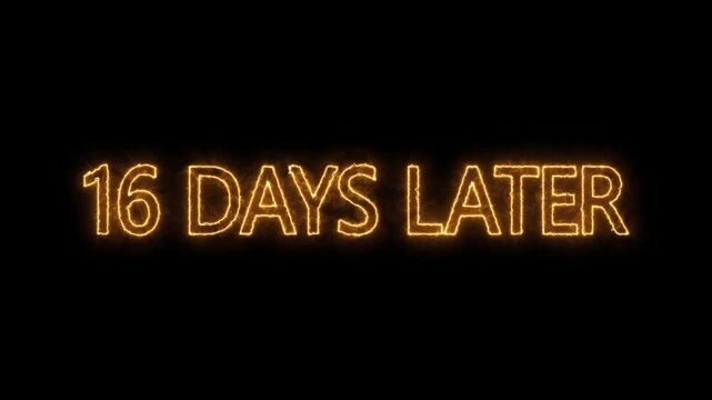 neon text animation &ldquo;16 days later. futuristic neon typography animation 16 Days Later. flickering neon inscription 16 days later