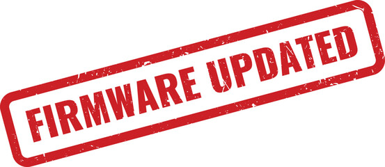 Vivid red grunge rubber stamp mark displaying firmware updated for technical devices