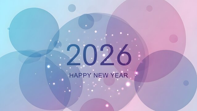Happy new year 2026 celebration with abstract circles and pastel colors