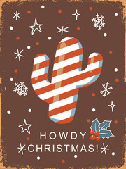 Christmas Card vintage illustration with cactus candy stripe. Western Christmas illustration with cute candy striped cactus and holly berries on vintage textured background and snowflakes and stars.