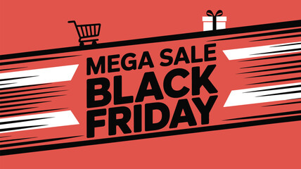 Don't miss out! Black Friday mega sale with gifts is here for amazing shopping deals and big savings, get ready to shop till you drop this season