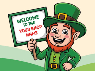 Cartoon Leprechaun Holding Custom Welcome Sign Illustration. Happy Leprechaun Mascot with Editable Shop Welcome Board.