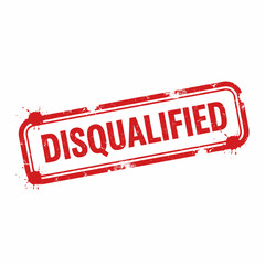 A red grunge rubber stamp with the word 'DISQUALIFIED' in bold white letters, indicating rejection or ineligibility.
