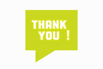 Thank You Speech Bubble on White Background - Gratitude and Communication Concept