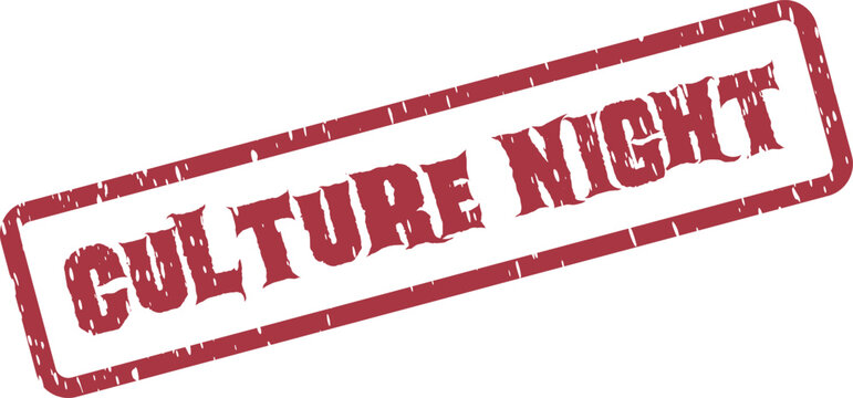 Red distressed rubber stamp with CULTURE NIGHT text for event promotion and cultural celebration