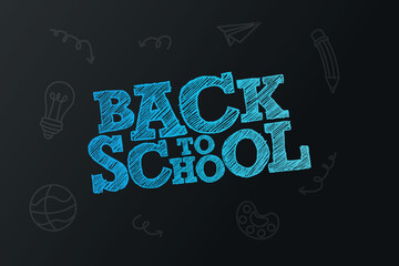 Naklejka premium Chalk Style Back to School Message with Doodles of School Items Like Pencils, Lightbulb, and Paper Airplane on Black Background